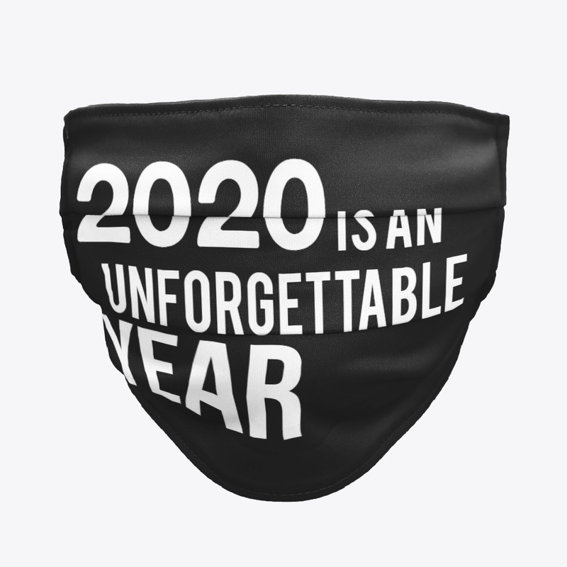 2020 is an unforgettable year