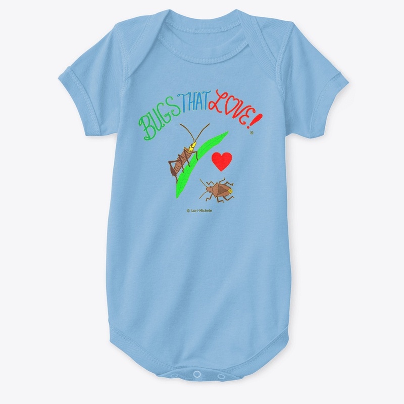 BUGS THAT LOVE! Baby, toddler and child.