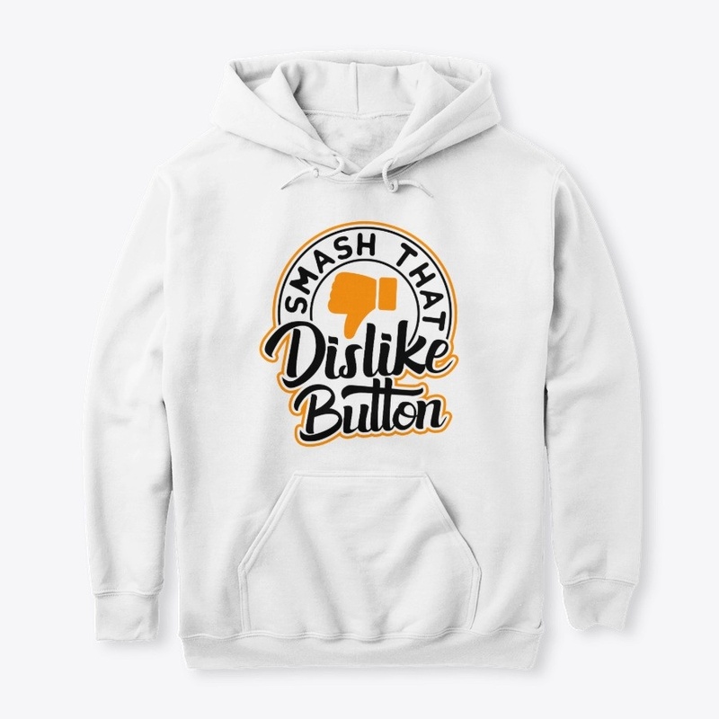 SMASH That Dislike Button White