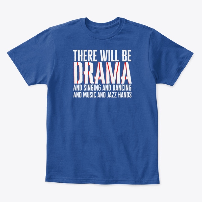 There will be Drama!