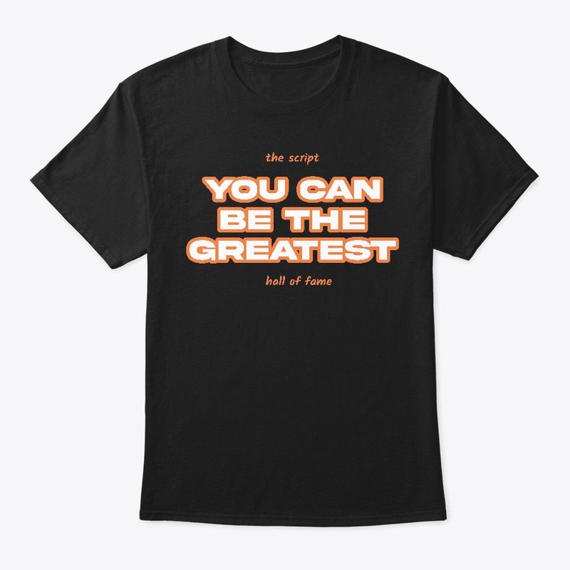 You can be the greatest