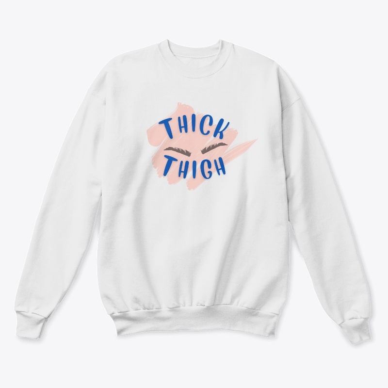 THICK THIGH