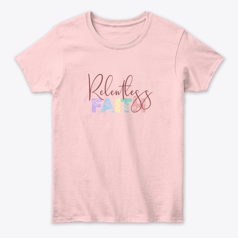 Relentless Faith