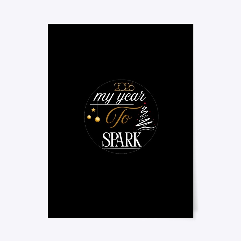 2026 MY YEAR TO SPARK