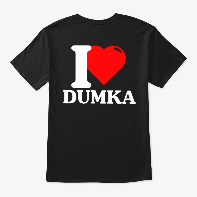I Love Dumka