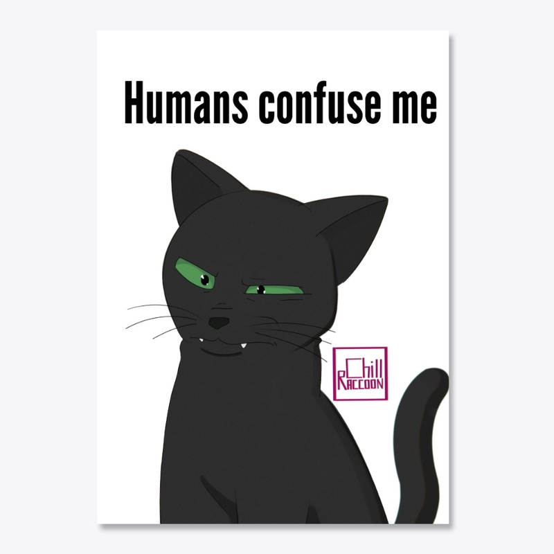 Humans Confuse Me collection