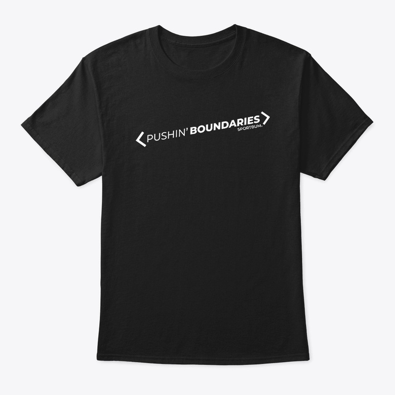 SB Pushin Boundaries - White Text