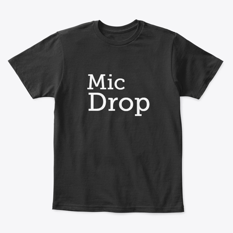 Mic Drop Tee
