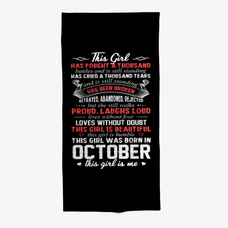 This Girl Was Born In October Birthday