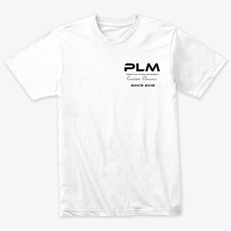 Positive Living Movement Custom Classic