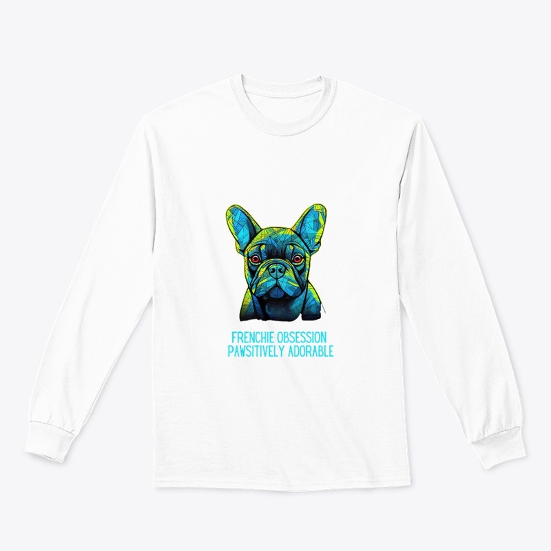 Pawsitively Adorable: Frenchie Obsession
