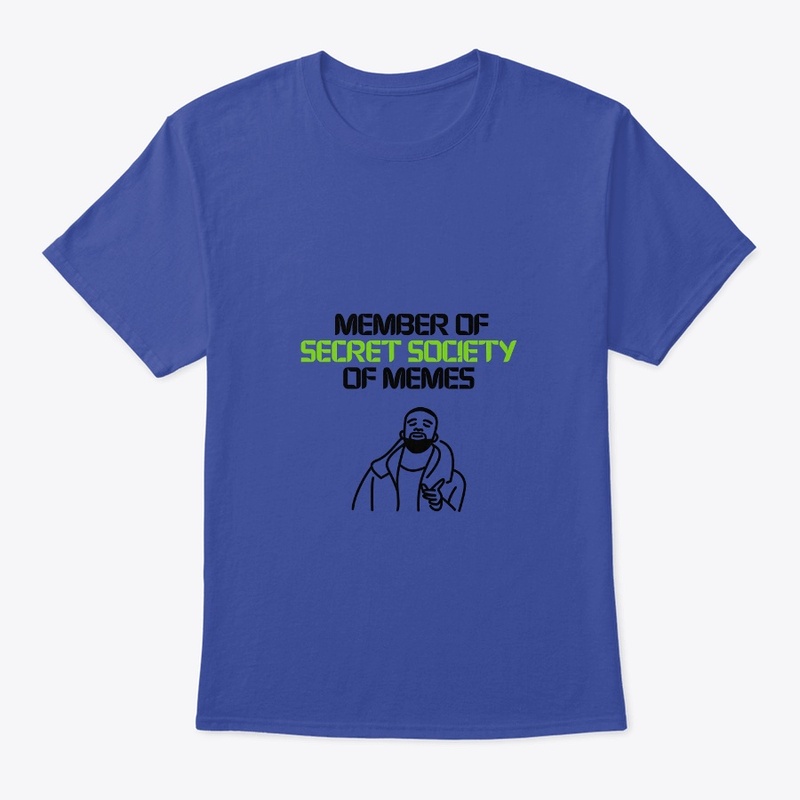 Member of Secret Society of Memes!