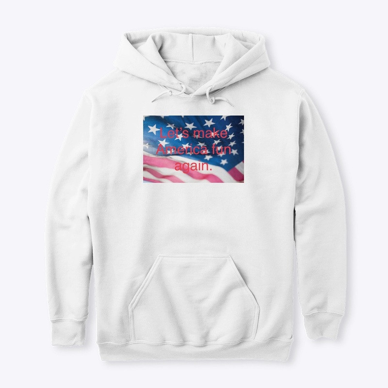 Make America Fun