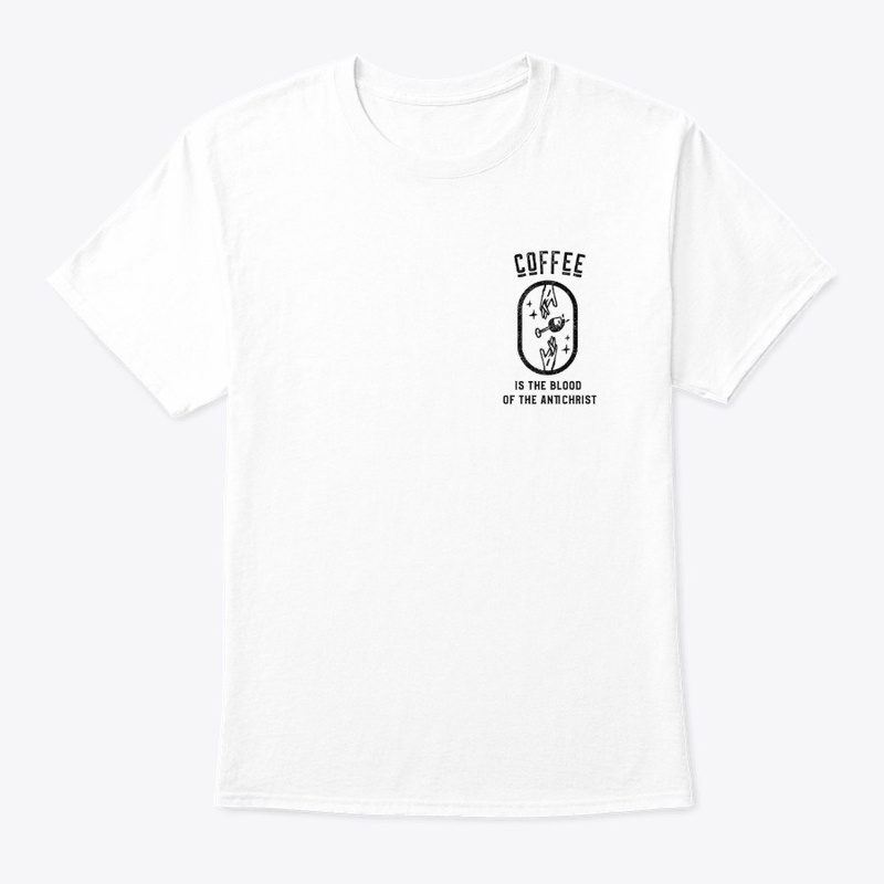 Coffee is the Blood of the Antichrist #4