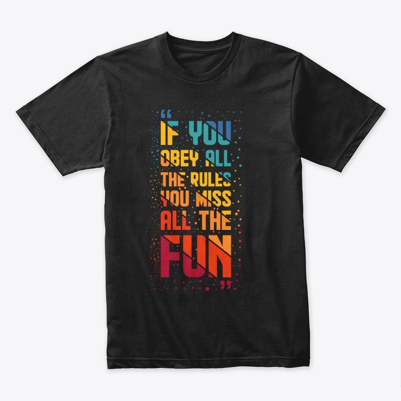 You Miss All The Fun