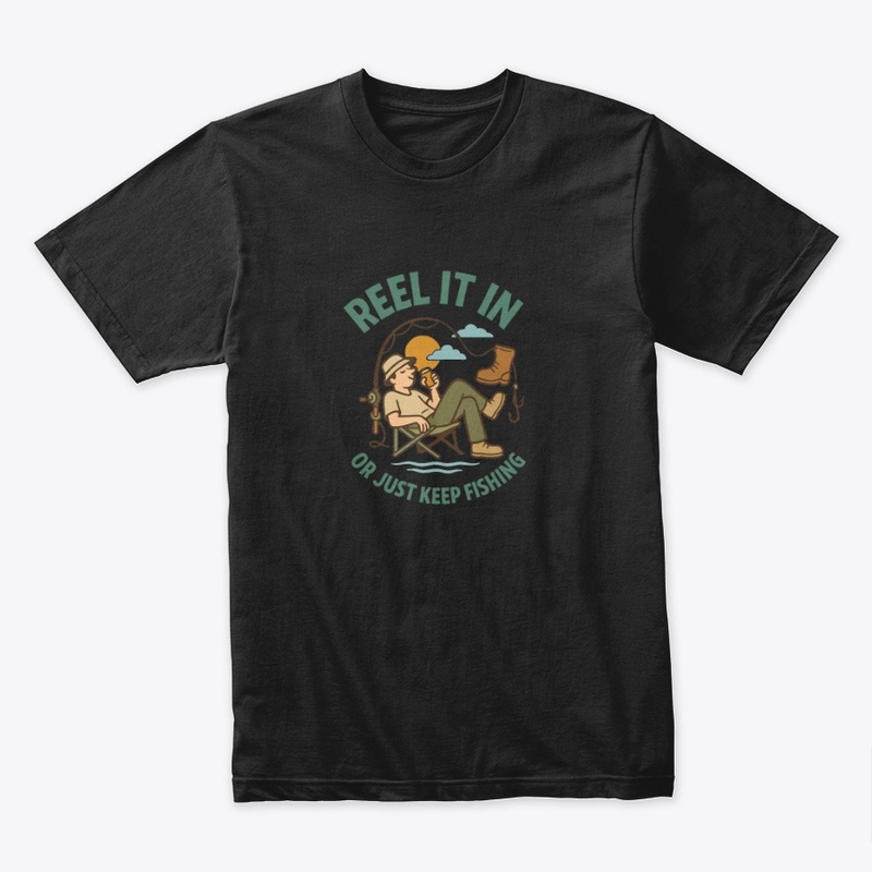 Reel it In, or Just Keep Fishing