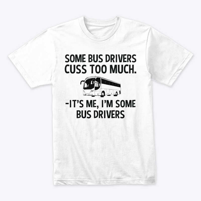 Sarcastic Bus Driver Hoodie