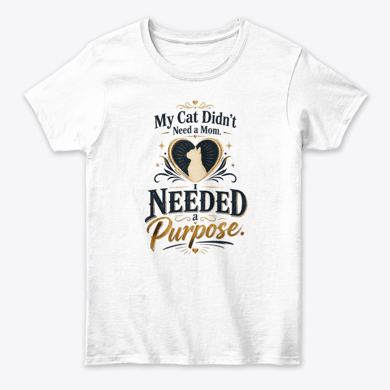 I Needed A Purpose Merch