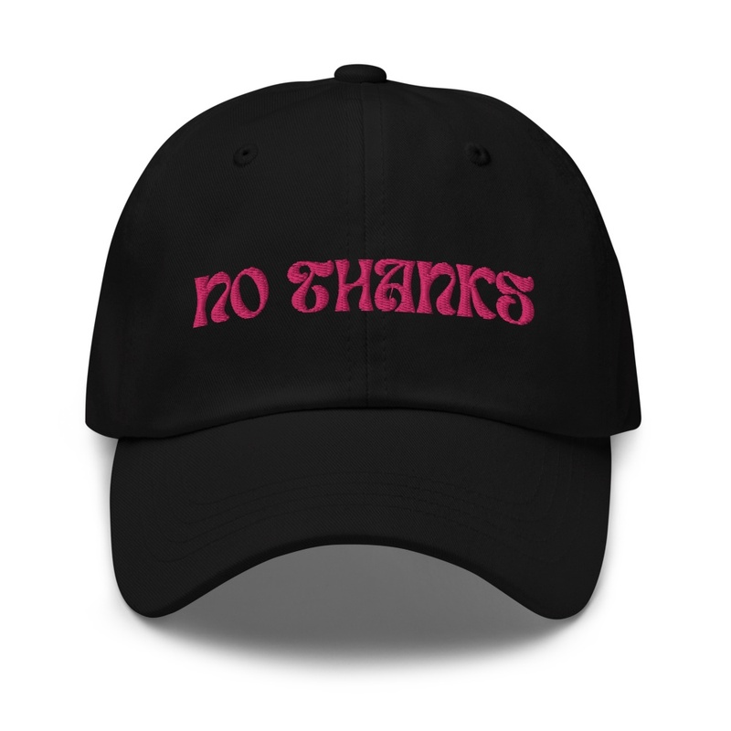 No thanks Dad Cap-Pink lettering