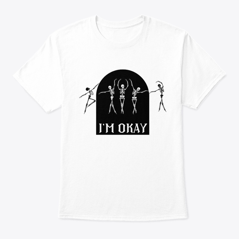 I'M OKAY