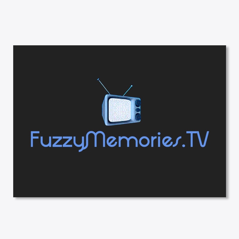 FuzzyMemories.TV T-Shirt or Sticker
