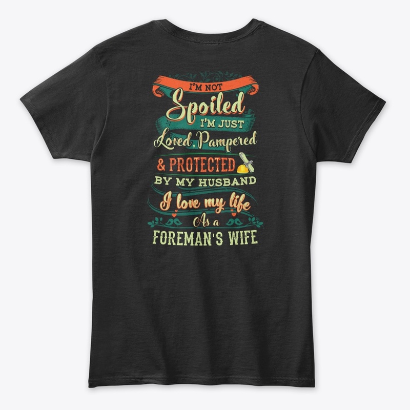 Awesome Foreman's Wife Shirt