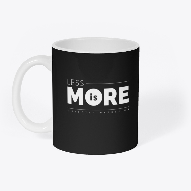 LESS IS MORE