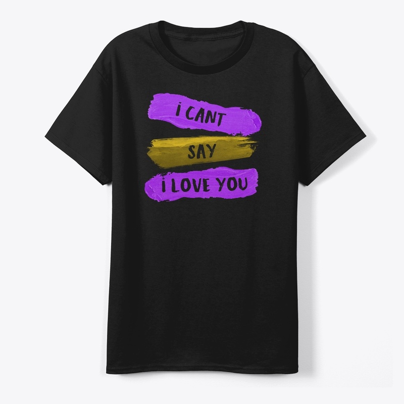 i Cant Say i Love You