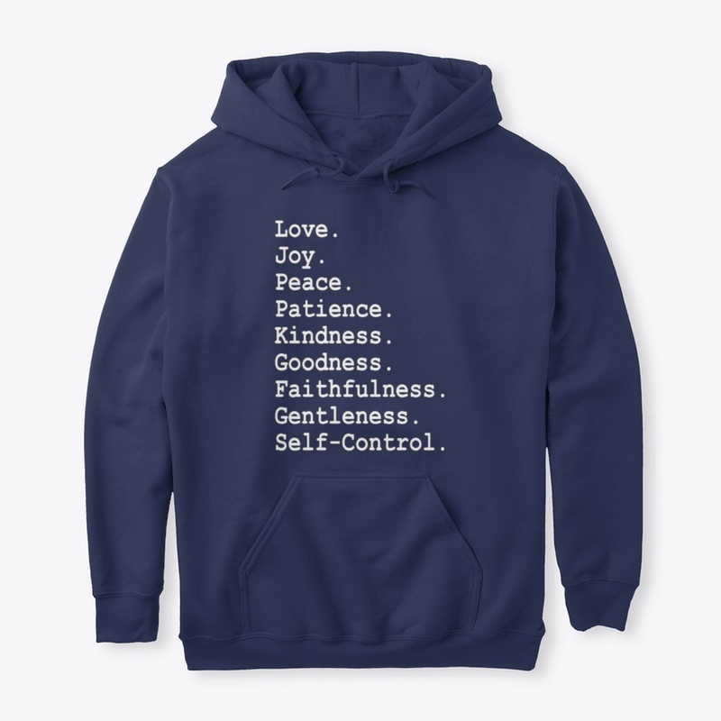 LOVE – JOY – PEACE ...SELF-CONTROL SHIRT