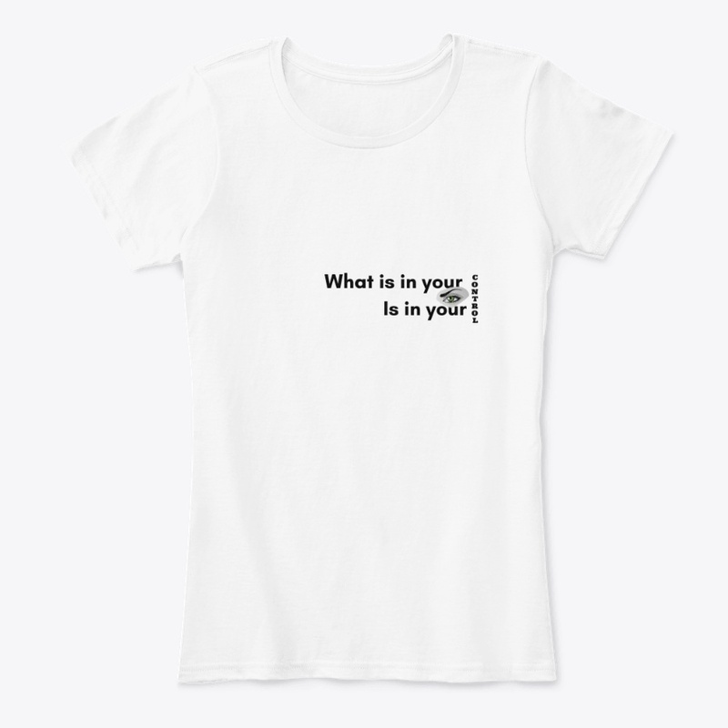 What is in your control