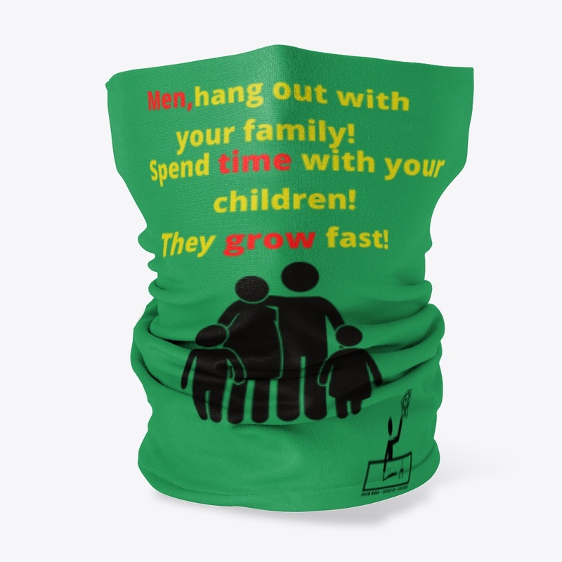 Men,hang out with your family!