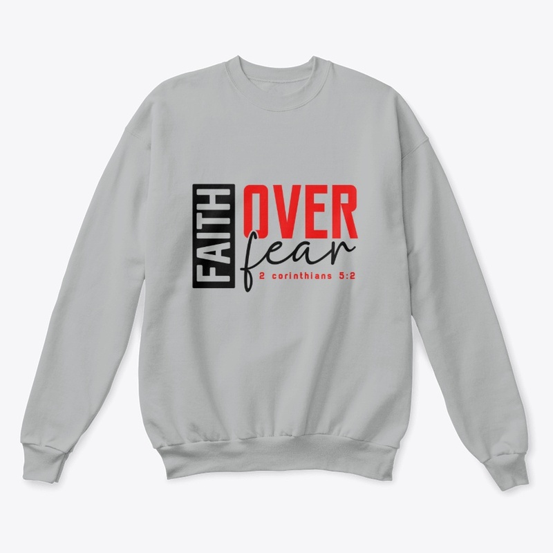 Faith Over Fear