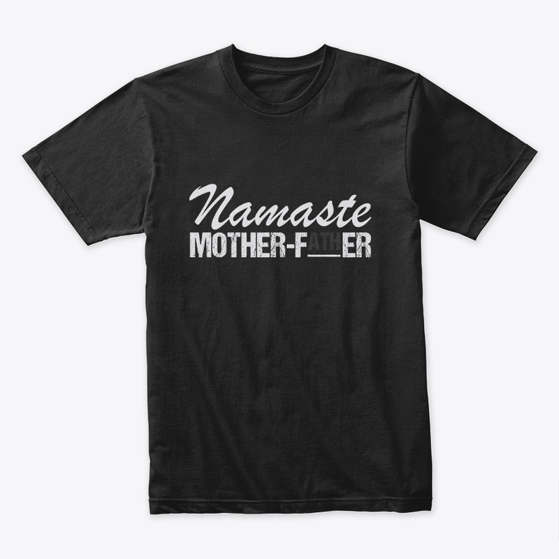 Namaste Mother-Father