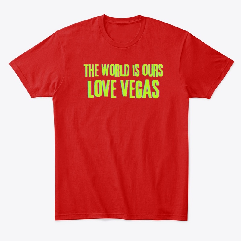 the World is LOve Vegas