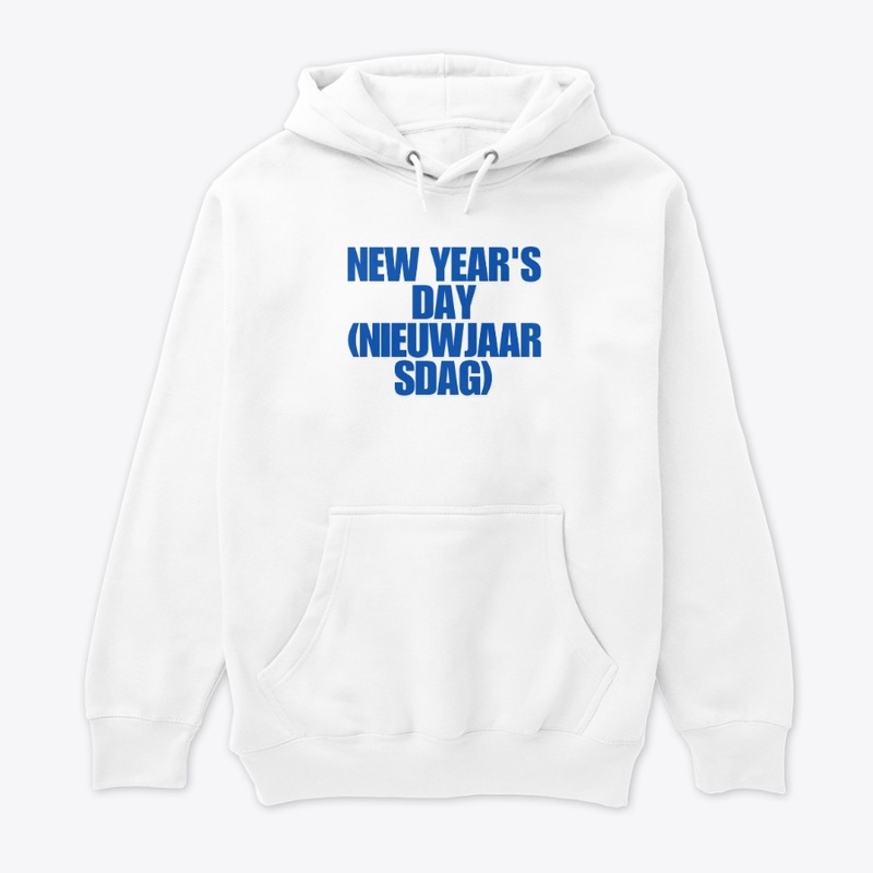 New Year's Day (Nieuwjaarsdag) T-Shirt