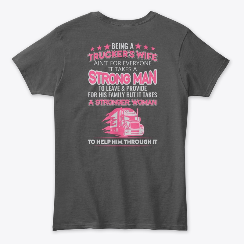 Being A Truckers Wife