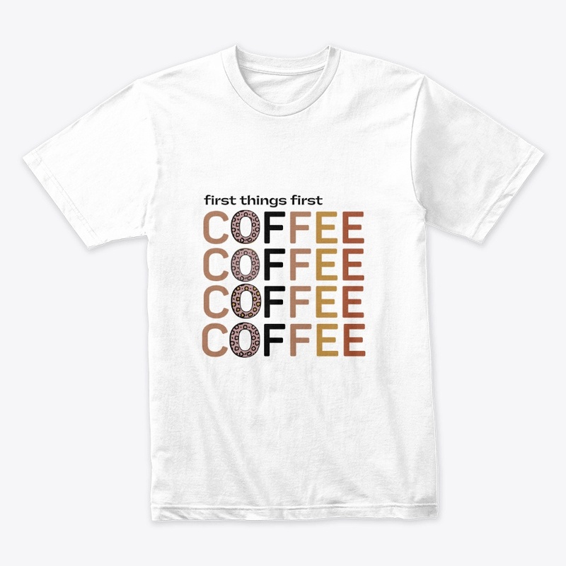 First things first coffee
