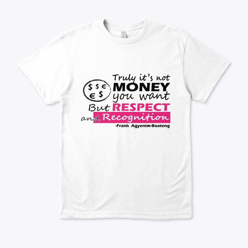 MONEY AND RESPECT 