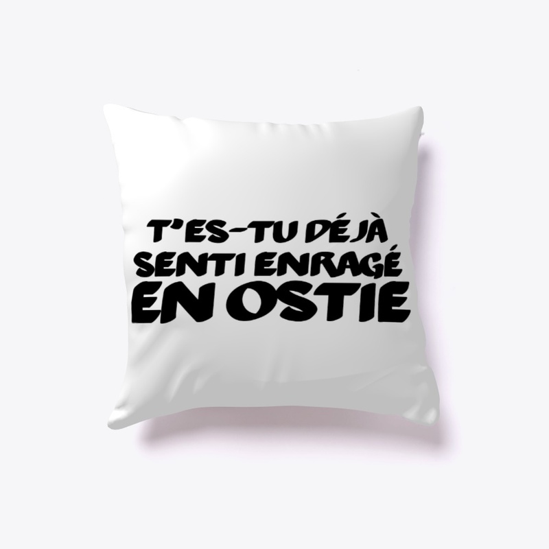 Enragé En Ostie
