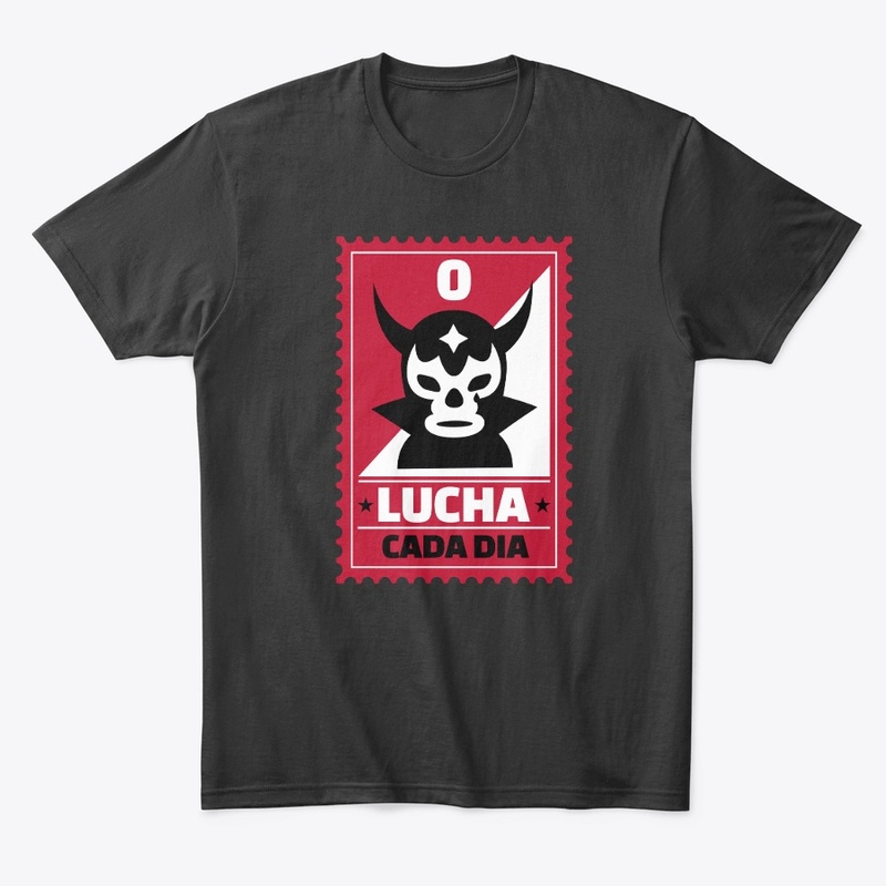 Lucha Stamp 02 ( fight every day)