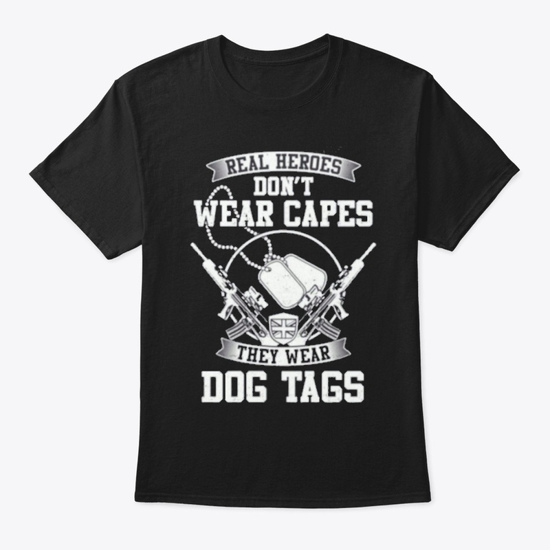 Real Heroes Wear Dog Tags 