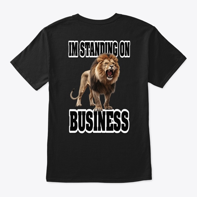 I'm Standing On Business