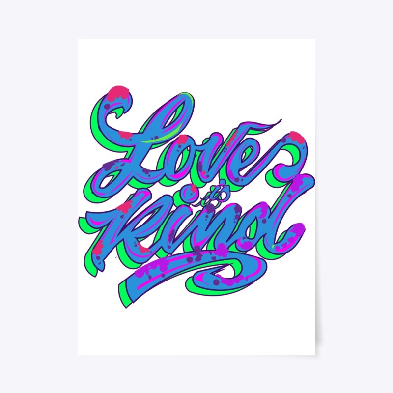 LOVE IS KIND 1