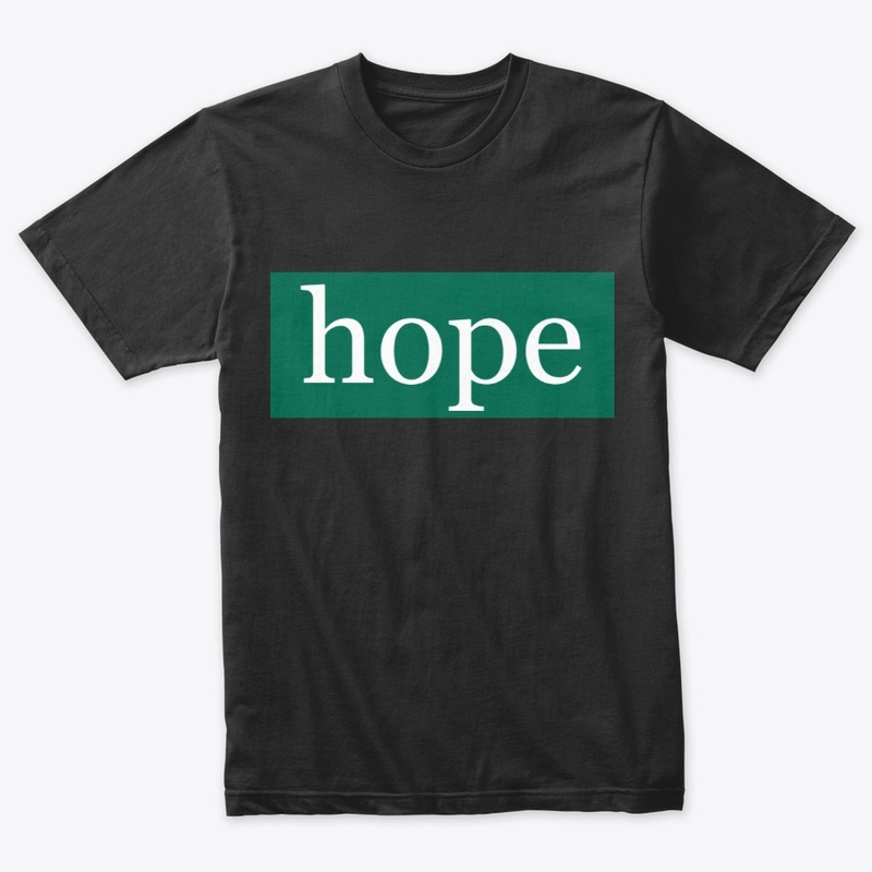 Hope Written in White on Green