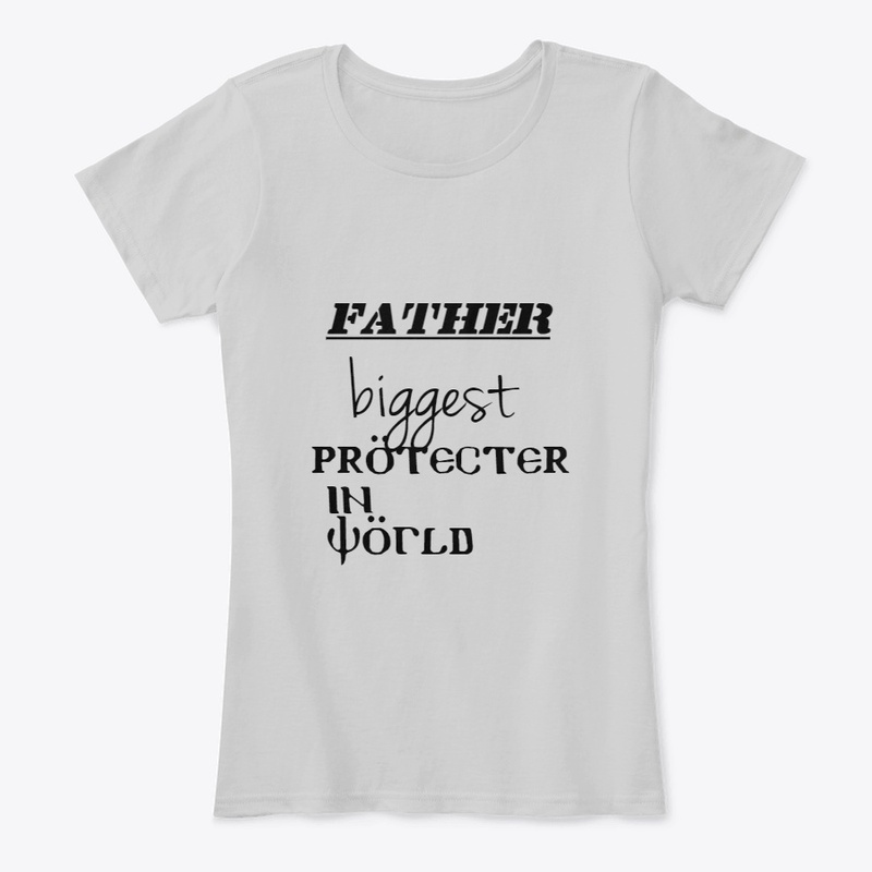 fathers biggest protector in world