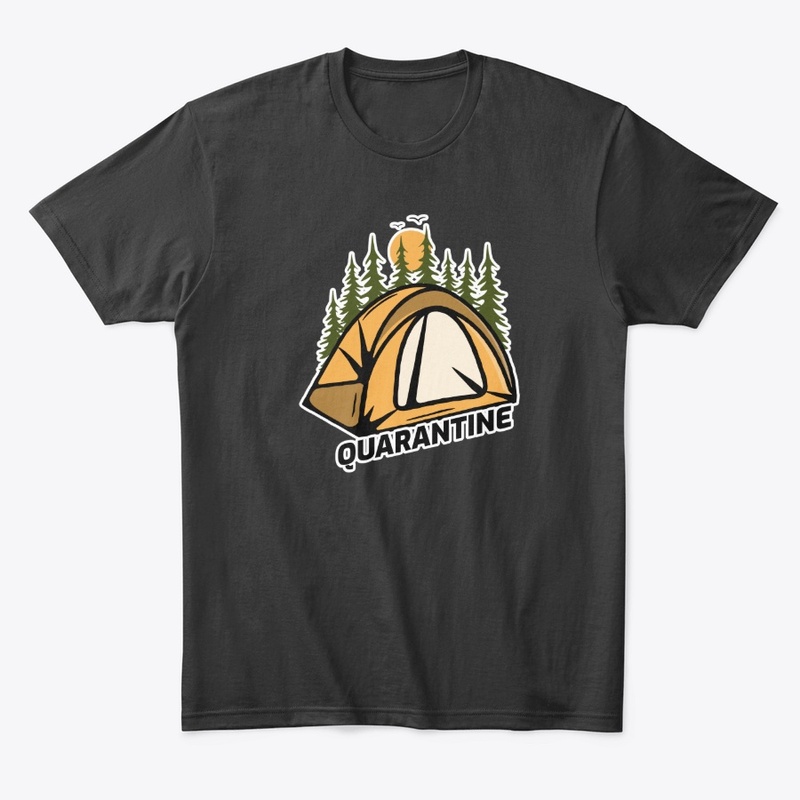 Camping Funny Self Isolation Quarantine
