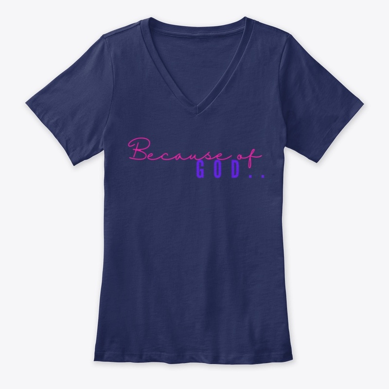 Because of God (Saved T-shirt) 