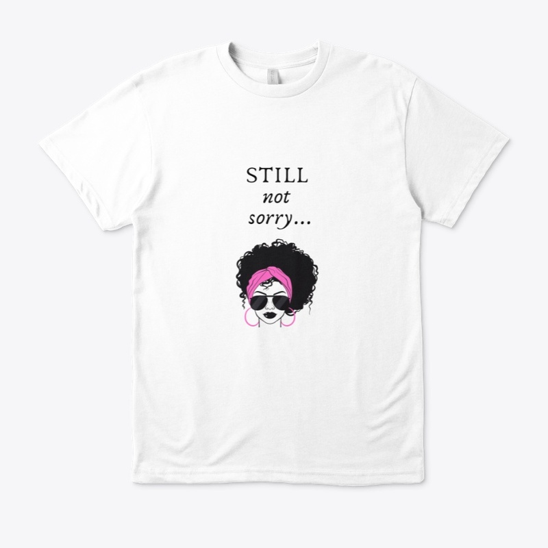 Still Not Sorry 7