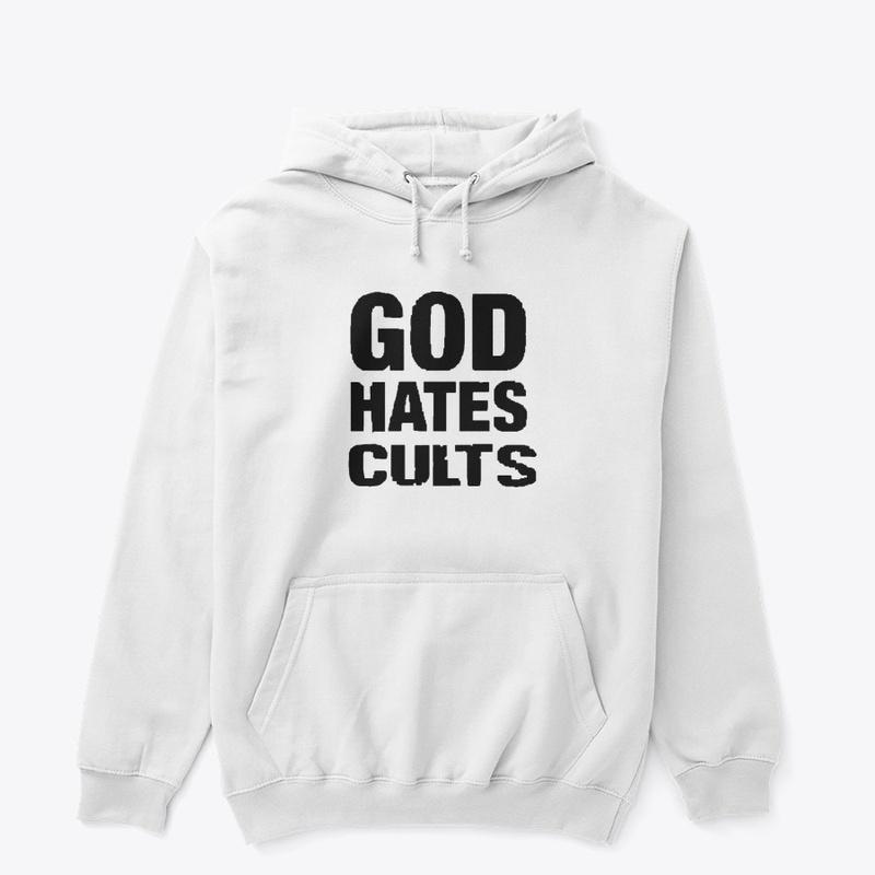 GOD HATES CULTS