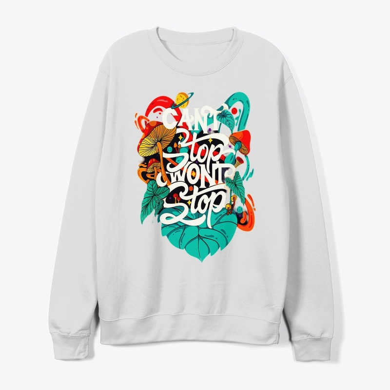can't stop won't stop t shirt design
